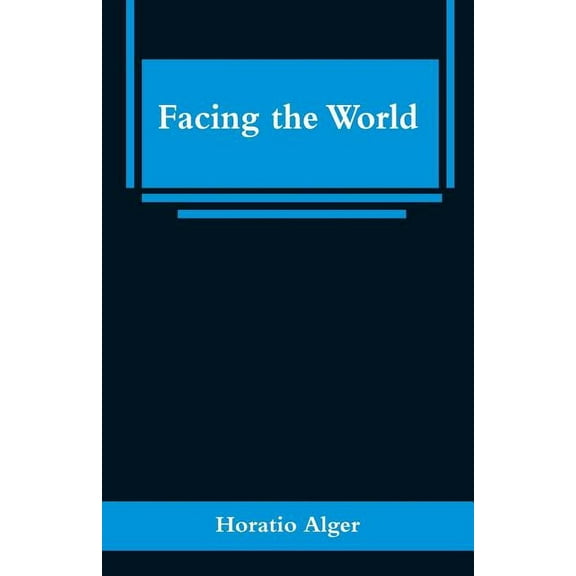 Facing the World, (Paperback)