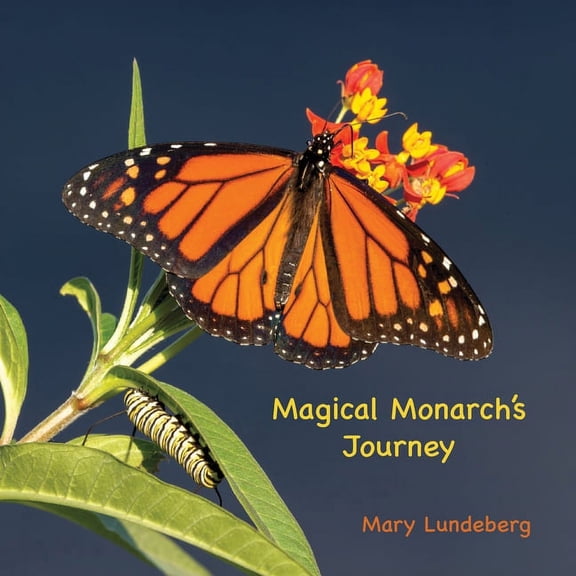 Magical Monarch's Journey, (Paperback)