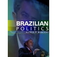 thumbnail image 2 of Brazilian Politics: Reforming a Democratic State in a Changing World [Hardcover] Montero, Alfred P., 2 of 2