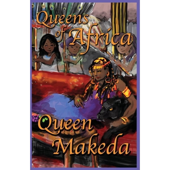 Pre-Owned Queens of Africa Queen Makeda: Queens of Africa Book 2, (Paperback)