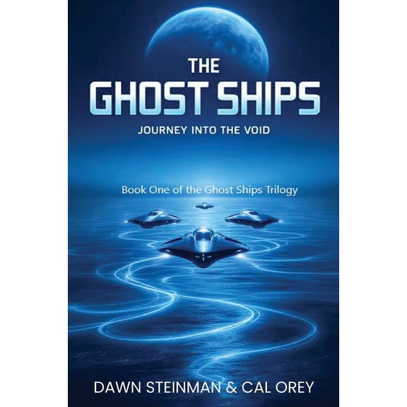 The Ghost Ships: Journey Into the Void, (Paperback)