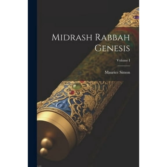 Midrash Rabbah Genesis; Volume I (Paperback)