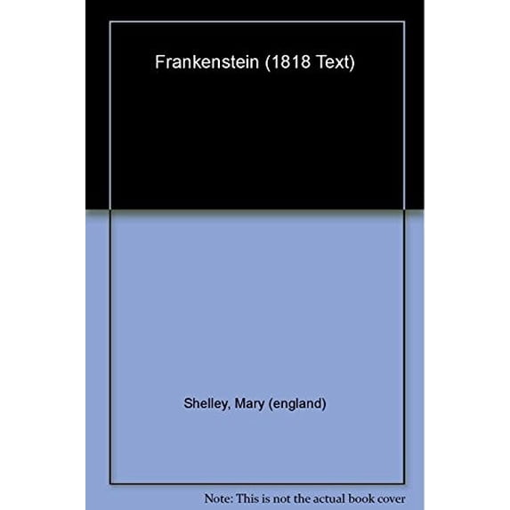Pre-Owned Frankenstein: or `The Modern Prometheus': The 1818 Text (Oxford World's Classics) Paperback