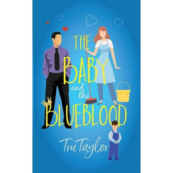 The Baby and the Blueblood, (Paperback)