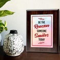 thumbnail image 5 of Be The Reason Someone Smiles Today, Wooden Frame 8x10 Decorative Wall Plaque With Easel Acrylic Stand | Home & Office Motivational Decor, 5 of 7