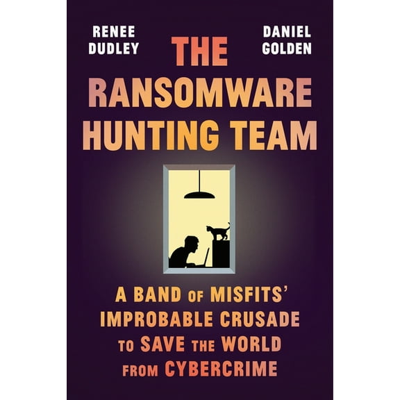 The Ransomware Hunting Team, (Hardcover)