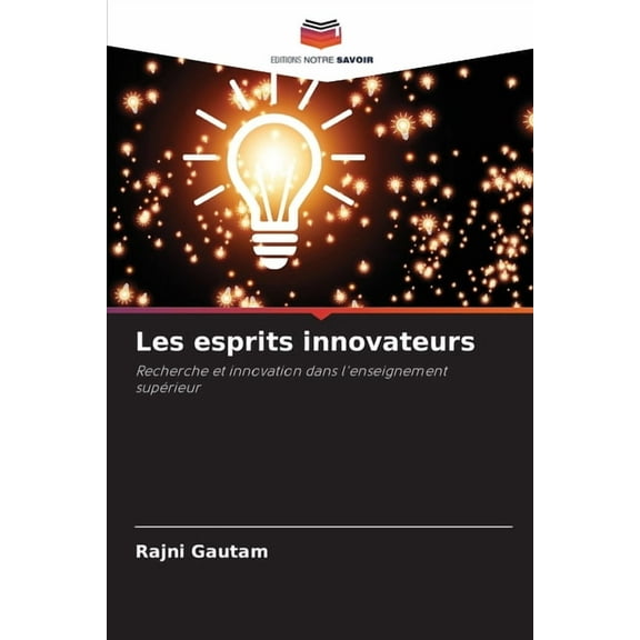 Les esprits innovateurs, (Paperback)