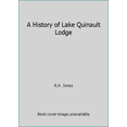 thumbnail image 1 of Pre-Owned A History of Lake Quinault Lodge (Paperback) 1579210058 9781579210052, 1 of 1