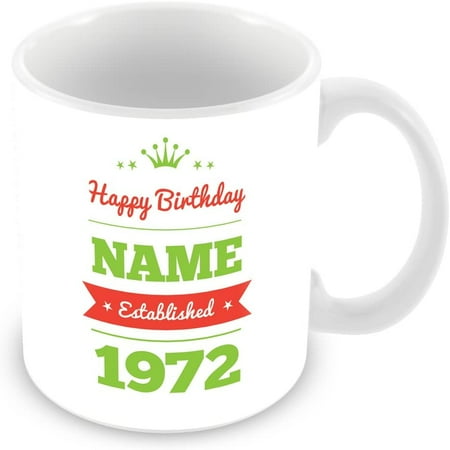

Happy Birthday Mug with Name and Year 1972 (Age 50) Personalised Mug - Customised 50th Birthday Gift - Add Name - Pink