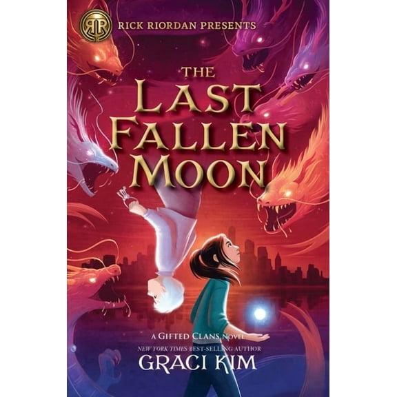 Rick Riordan Presents the Last Fallen Moon (a Gifted Clans Novel)