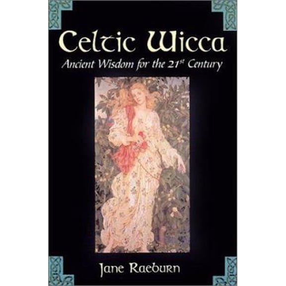 Pre-Owned Celtic Wicca: Ancient Wisdom for the 21st Century (Volume 0) (Paperback) 0806522291 9780806522296