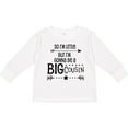 thumbnail image 3 of Inktastic So I'm Little, but I'm Gonna Be a Big Cousin Boys or Girls Long Sleeve Toddler T-Shirt, 3 of 5