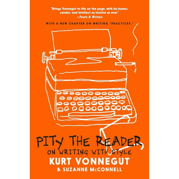 Pity the Reader: On Writing with Style, (Paperback)