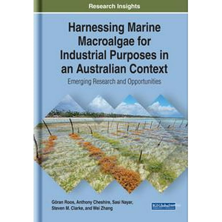 Harnessing Marine Macroalgae for Industrial Purposes in an Australian Context -