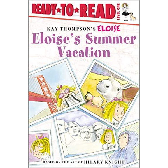 Pre-Owned Eloise's Summer Vacation: Ready-to-Read Level 1, 9780689874543, 0689874545, Paperback, Illustrated edition