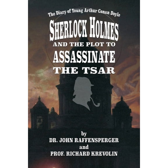 Young Sherlock Holmes Sherlock Holmes and The Plot To Assassinate The Tsar, Book 2, (Paperback)