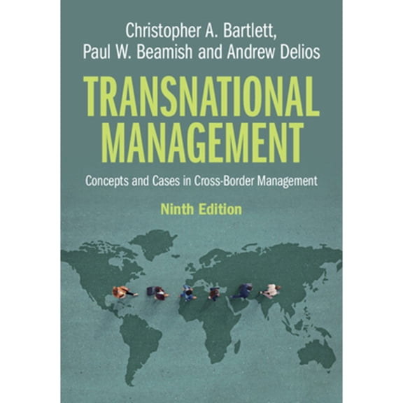 Pre-Owned Transnational Management: Concepts and Cases in Cross-Border Management, 9781009488587, 1009488589, Paperback, 9 edition