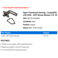 thumbnail image 2 of Upper Thermostat Housing - Compatible with 2003 - 2007 Nissan Murano 3.5L V6 2004 2005 2006, 2 of 2