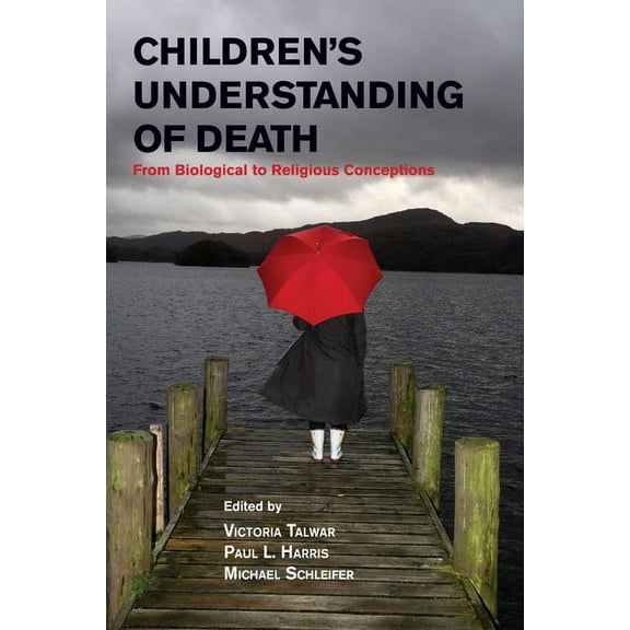 Children's Understanding of Death, (Paperback)
