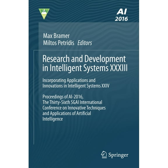 Research and Development in Intelligent Systems XXXIII: Incorporating Applications and Innovations in Intelligent System, (Paperback)