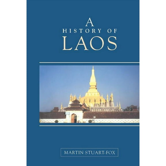 A History of Laos, (Hardcover)