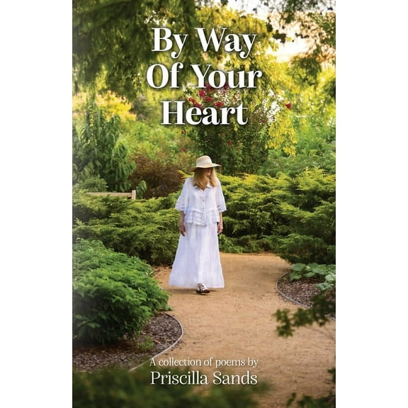 By Way Of Your Heart (Paperback)