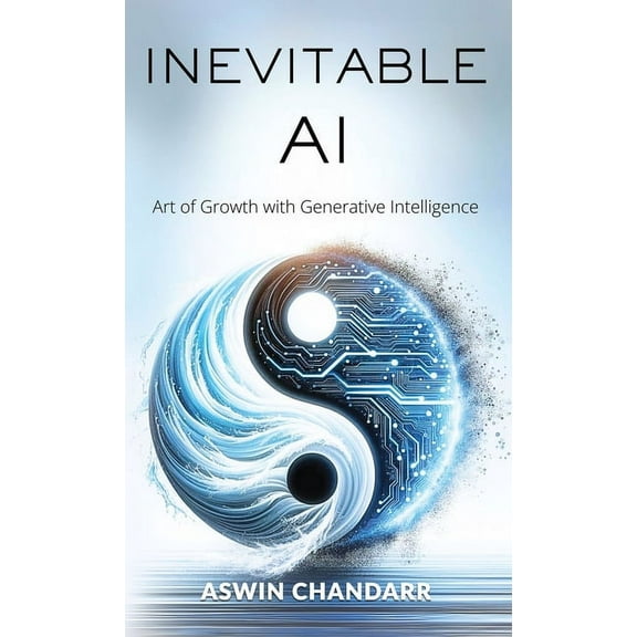 The Inevitable Ai, (Hardcover)