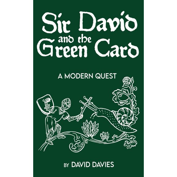 Sir David and the Green Card (Paperback)