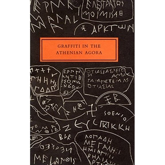 Pre-Owned Graffiti in the Athenian Agora, (Paperback)