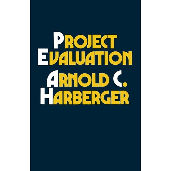 Project Evaluation: Collected Papers, (Paperback)