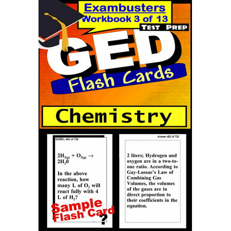 GED Test Prep Chemistry Review--Exambusters Flash Cards--Workbook 3 of 13 -