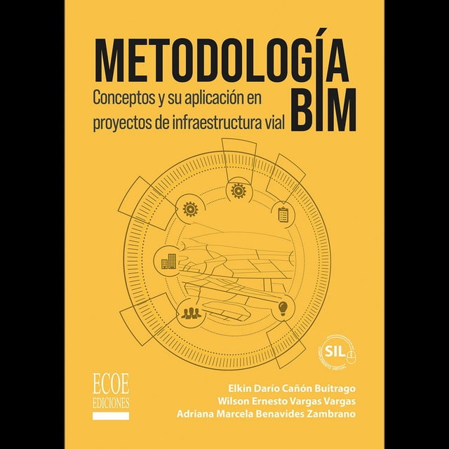 Metodología Bim. Conceptos y Su Aplicación en Proyectos