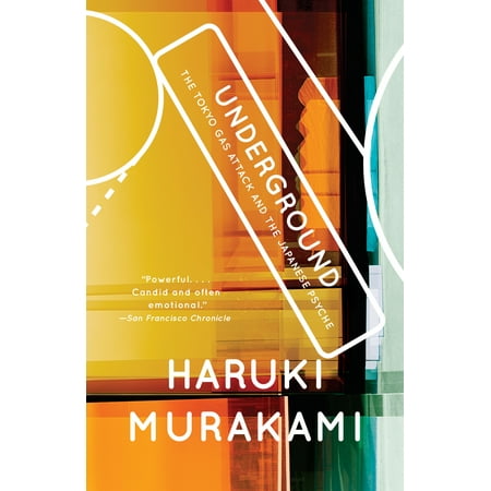 Vintage International: Underground: The Tokyo Gas Attack and the Japanese Psyche (Paperback)
