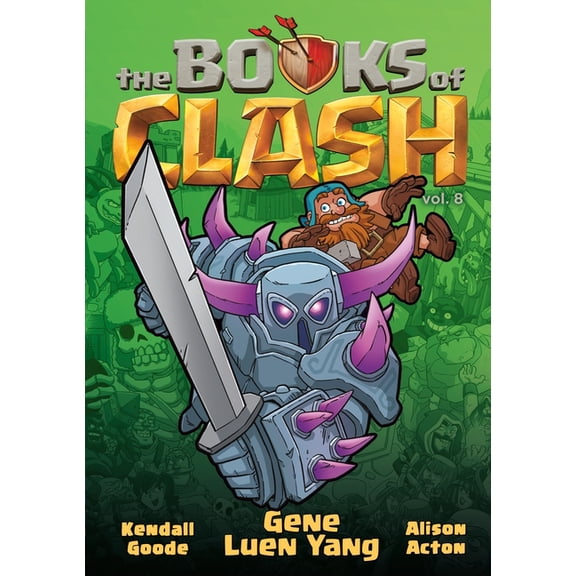 Books of Clash The Books of Clash Volume 8: Legendary Legends of Legendarious Achievery, Book 8, (Paperback)