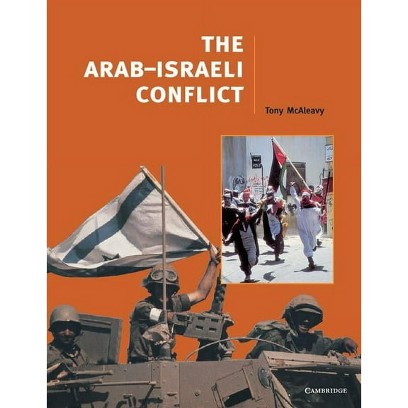 Cambridge History Programme Key Stage 4 The Arab-Israeli Conflict, (Paperback)