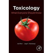 Toxicology: What Everyone Should Know, (Paperback)