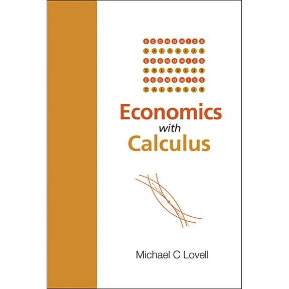 Economics with Calculus, (Hardcover)