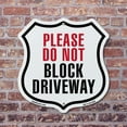 thumbnail image 4 of Please Do Not Block Driveway (2 Pack) 12 inch X 12 inch Shield Shaped Commercial Grade Plastic Signs Weather Resistant Made in the USA, 4 of 6