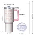 thumbnail image 3 of 1pc mama 40oz Tumbler with Straw & Handle - Insulated Stainless Steel Cup | Holiday Gift for Man Women (Christmas, Valentine's, Birthday), 3 of 5