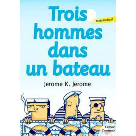 - Trois hommes dans un bateau - eBook