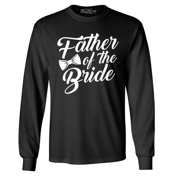 Shop4Ever Men's Father of the Bride Long Sleeve Shirt X-Large Black