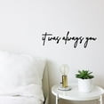 thumbnail image 3 of Handmadetneonsign It Was Always You Words Metal Wall Art Light, Letters Quote Sayings Metal Sign Wall Decor, Home Metal Decor, 3 of 5