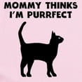thumbnail image 2 of CafePress - My Mommy Thinks Im Purrfect Body Suit - Baby Light Bodysuit, Size Newborn - 24 Months, 2 of 4