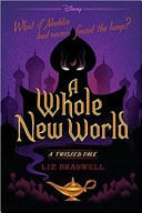 Pre-Owned A Whole New World A Twisted Tale, 9781338283624, 1338283626, Paperback,