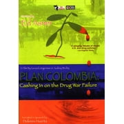Plan Colombia: Cashing in on the Drug War Failure (DVD)