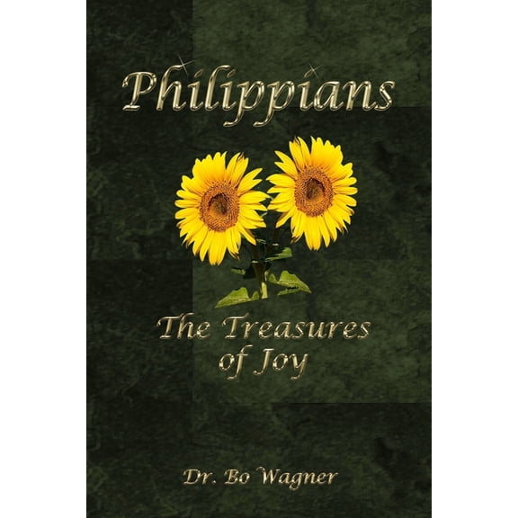 Philippians: The Treasures of Joy (Paperback)