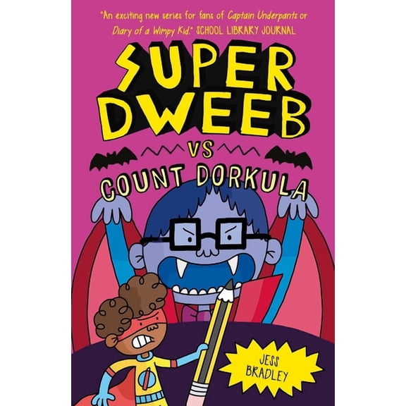 Super Dweeb Vs Count Dorkula, (Paperback)