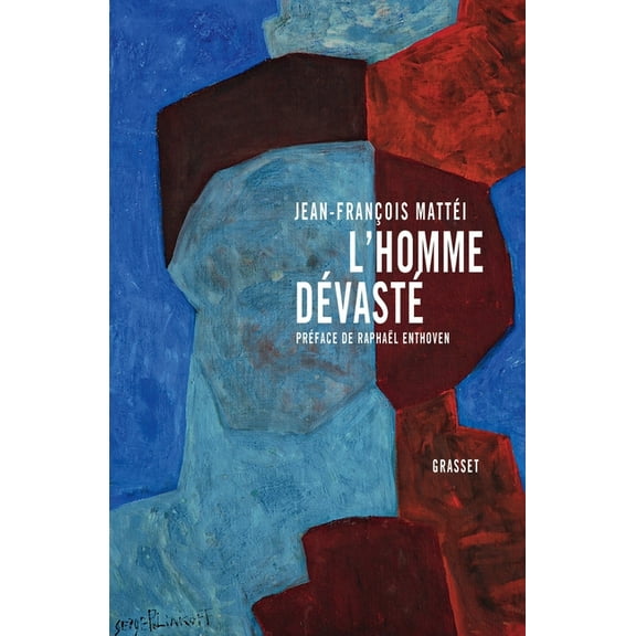 Essai Francais L'homme dévasté, (Paperback)