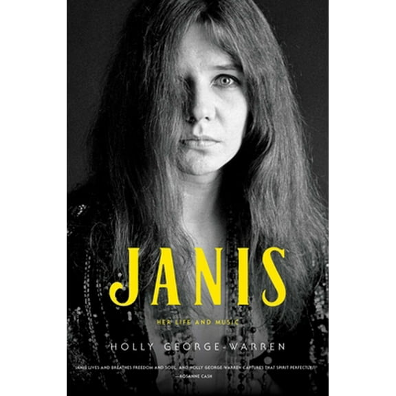 Pre-Owned Janis: Her Life and Music (Hardcover) 1476793107 9781476793108