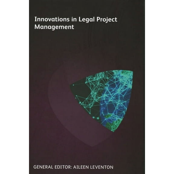 Innovations in Legal Project Management (Paperback)